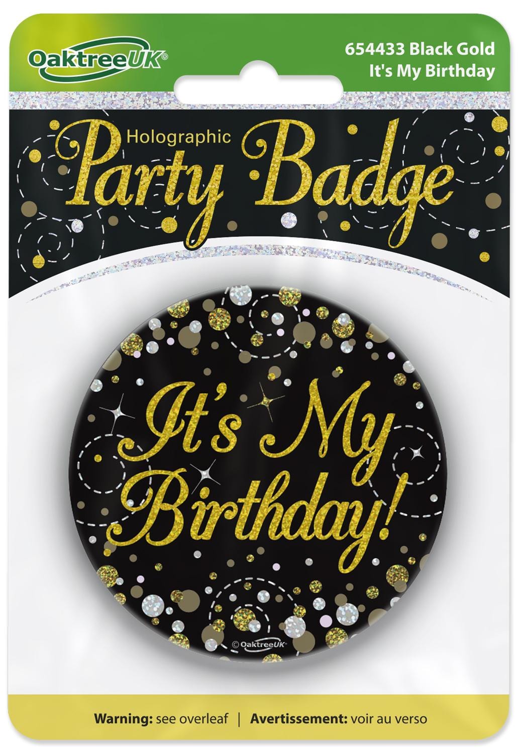 It's My Birthday' Sparkling Black Gold Fizz Badge