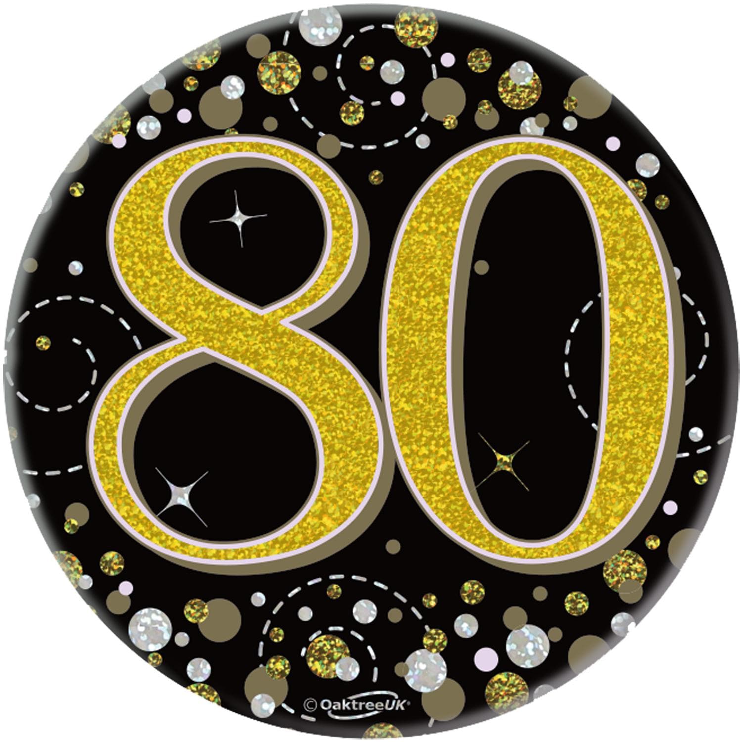80th Birthday Sparkling Black Gold Fizz Badge