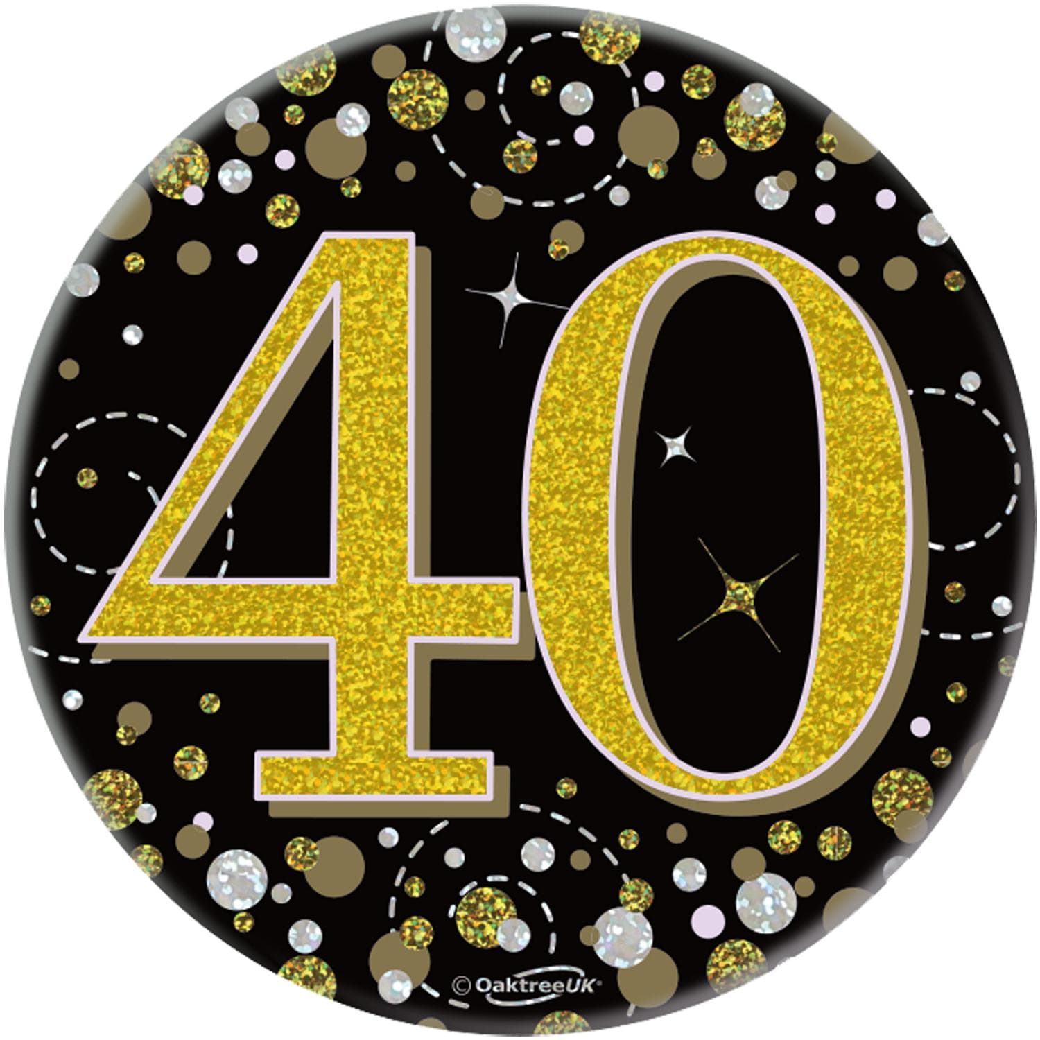 40th Birthday Sparkling Black Gold Fizz Badge