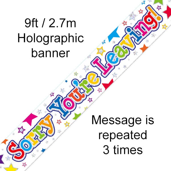 Sorry You're Leaving 9ft Banner