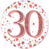 30th Birthday Sparkling Rose Gold Fizz Badge