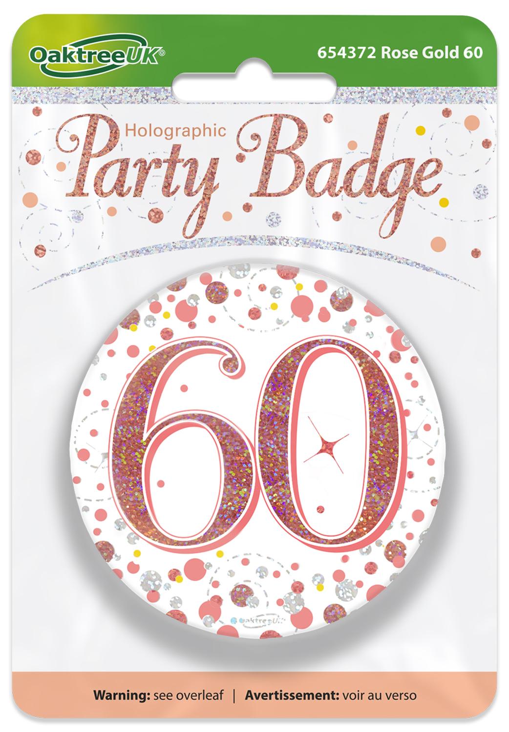 60th Birthday Sparkling Rose Gold Fizz Badge